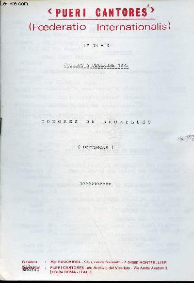 Pueri Cantores (Foederatio Internationalis) n33-34 juillet  dcembre 1982 - Congrs de Bruxelles (documents).