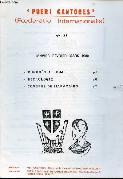 Pueri Cantores (Foederatio Internationalis) n23 janvier fvrier mars 1980 - Congrs de rome - ncrologie R.Flechtner - congrs de maracabo.