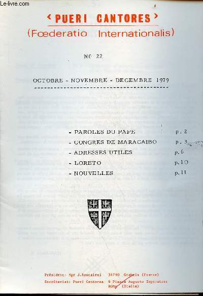Pueri Cantores (Foederatio Internationalis) n22 oct.nov.dc. 1979 - Paroles du pape - congrs de Maracaibo - adresses utiles - Loreto - nouvelles.