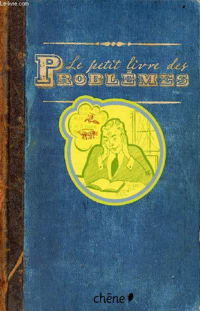 Le petit livre des problmes.