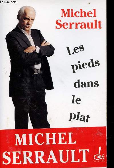 Les pieds dans le plat - Journal 2003-2004.