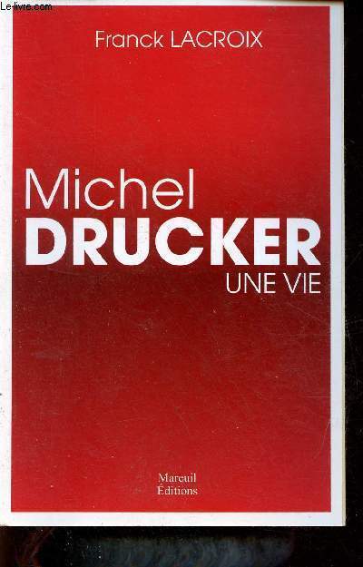 Michel Drucker une vie.