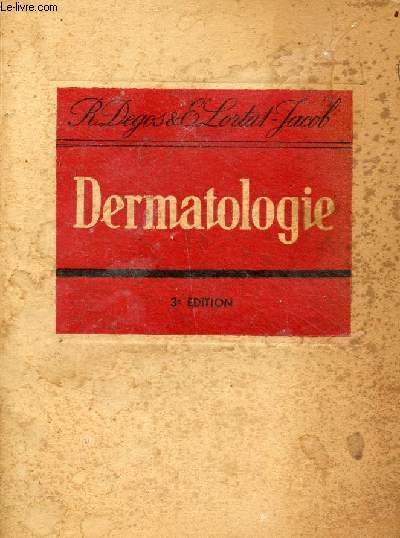 La dermatologie - 3e dition - Collection les petits prcis.