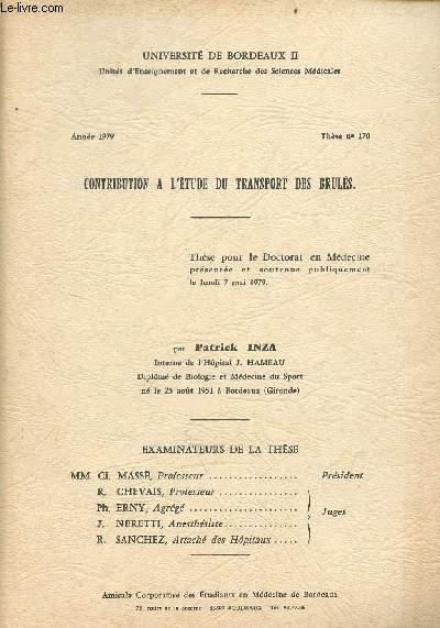 Contribution  l'tude du transport des bruls - Thse pour le doctorat en mdecine - thse n170 anne 1979 - Universit de Bordeaux II.