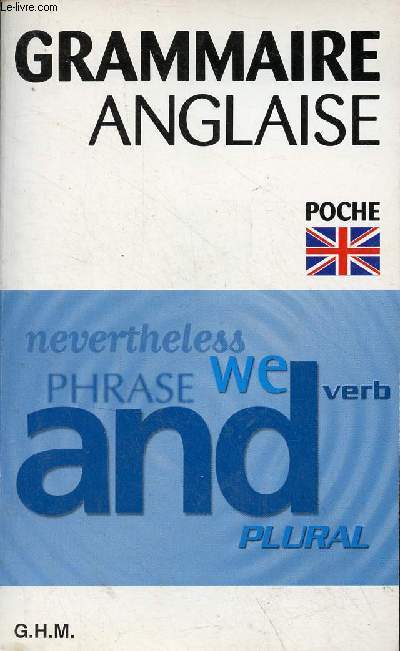 Grammaire anglaise - Poche.