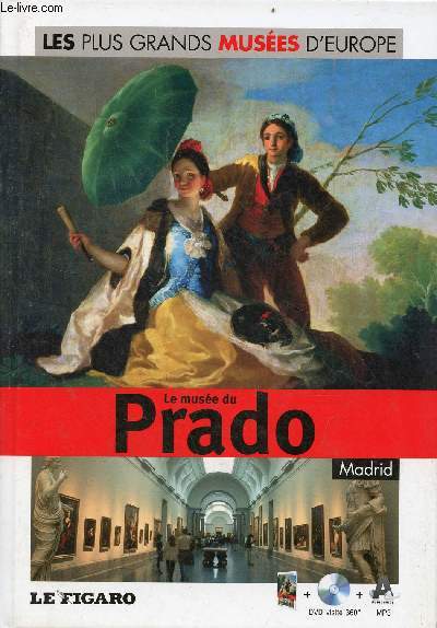 Le Muse du Prado Madrid - Collection les plus grands Muses d'Europe n6 - livre + dvd visite 360 mp3 audioguide.