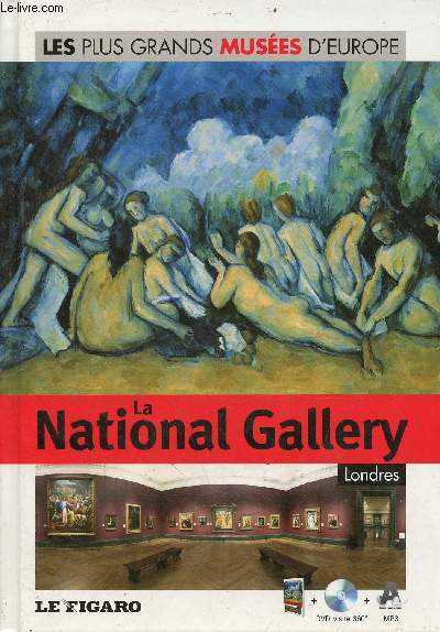 La National Gallery Londres - Collection les plus grands Muses d'Europe n9 - livre + dvd visite 360 mp3 audioguide.