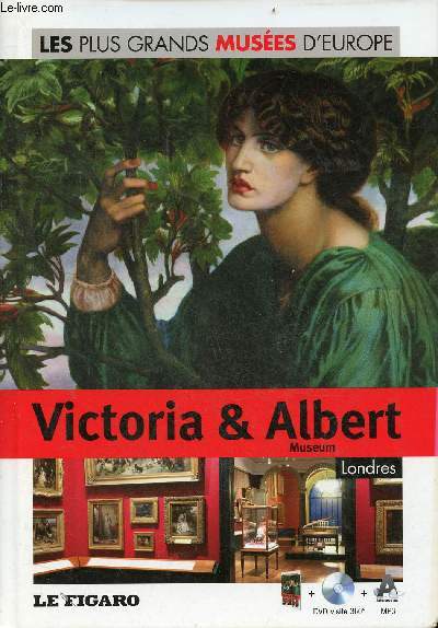 Victoria & Albert Museum Londres - Collection les plus grands Muses d'Europe n20 - livre + dvd visite 360 mp3 audioguide.