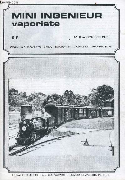 Mini ingnieur vaporiste Dampf Steam n11 octobre 1976 - Exposition de Metz 1976 - construction d'une 030 par M.Hamon - construisez une routire allchin en kit au 1/16e - quoi de neuf ?
