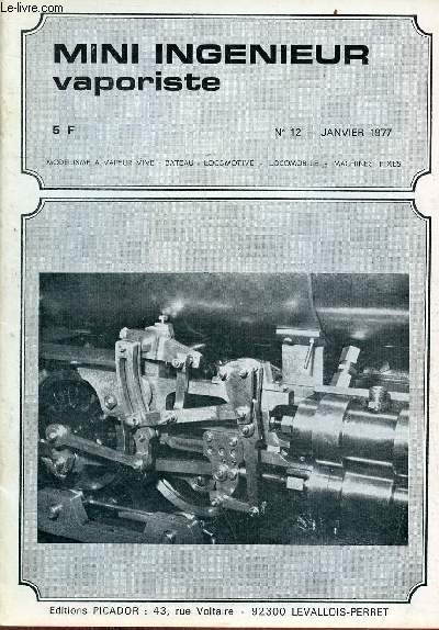 Mini ingnieur vaporiste Dampf Steam n12 janvier 1977 - De Cannes  Follainville - et ceux du vlo ! - les moteur Spilling - quoi de neuf - construction d'une 030.