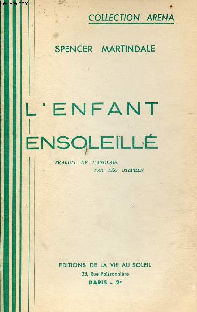 L'enfant ensoleill - Histoire d'un Club Nudiste pour enfants - Collection Arena.