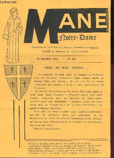 Man Notre-Dame bulletin de liaison des petits chanteurs d'Andiran choeur de garons du Pays d'Albret n363 30 nov. 1993 - Encore une messe tlvise ... - message du Pre Giraud pour le XXXVe anniversaire des Pch d'Andiran etc.