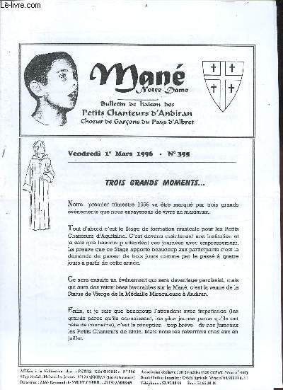 Man Notre-Dame bulletin de liaison des petits chanteurs d'Andiran choeur de garons du Pays d'Albret n395 vendredi 1er mars 1996 - Trois grands moments ... - programme musical du stage d'Aquitaine 1996 - stage rgional d'Aquitaine 7/89/10 mars 1996 ...