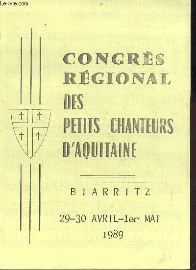 Congrs rgional des petits chanteurs d'Aquitaine - Biarritz 29-30 avril - 1er mai 1989.