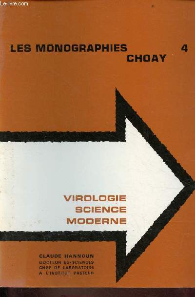 Virologie science moderne - Collection les monographies Chaoy n4.