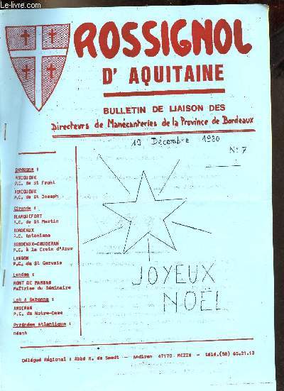 Rossignol d'Aquitaine bulletin de liaison des directeurs de Mancanteries de la Province de Bordeaux n7 10 dcembre 1980 - Petits chanteurs antoniens cathdrale de Bordeaux - Eglise Saint Nicolas de Bordeaux samedi 22 novembre 1980 concert de musique...