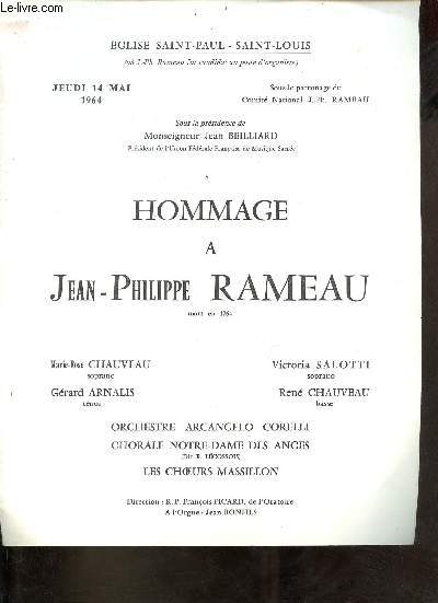 Programme : Eglise-Saint Paul - Saint-Louis - Jeudi 14 mai 1964 - Hommage  Jean-Philippe Rameau - Marie Rose Chauveau soprano Grard Arnalis tnor Victoria Salottii soprano Ren Chauveau basse.