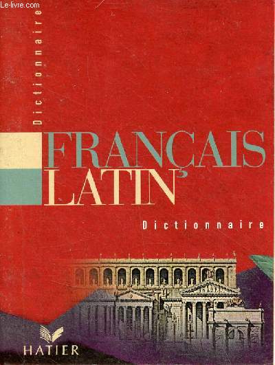 Dictionnaire franais/latin.