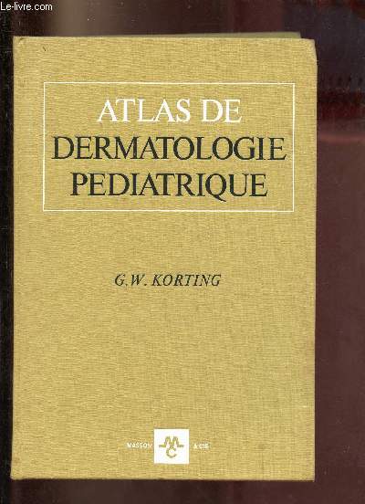 Atlas de dermatologie pdiatrique.