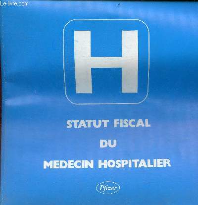 Brochure : Statut fiscal du mdecin hospitalier.
