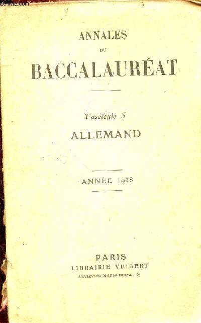 Annales du baccalaurat - Fascicule 5 : Allemand - anne 1938.