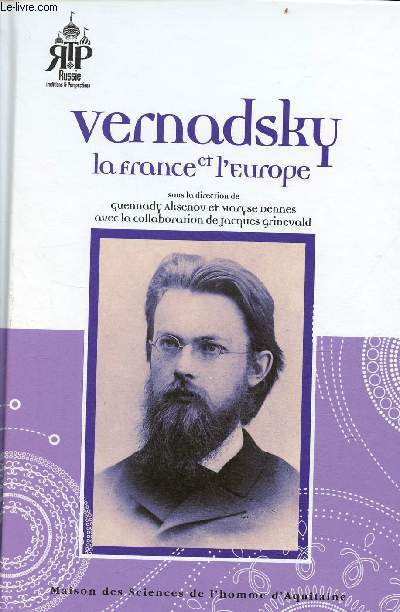 Vernadsky la France et l'Europe - Collection Russie traditions et perspectives.