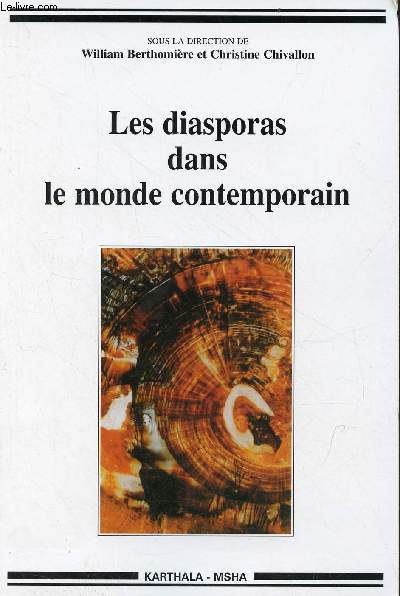 Les diasporas dans le monde contemporain - un tat des lieux.