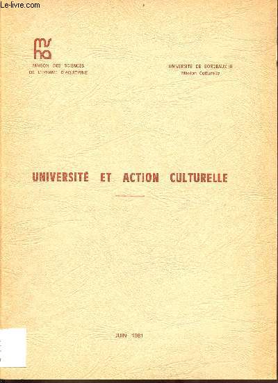 Universit et action culturelle - Universit de Bordeaux III Mission Culturelle.