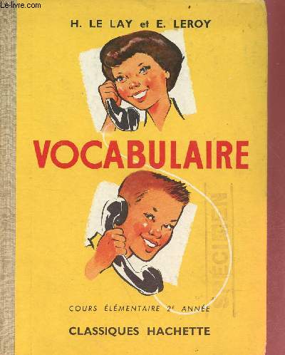 Vocabulaire - Cours lmentaire 2me anne.