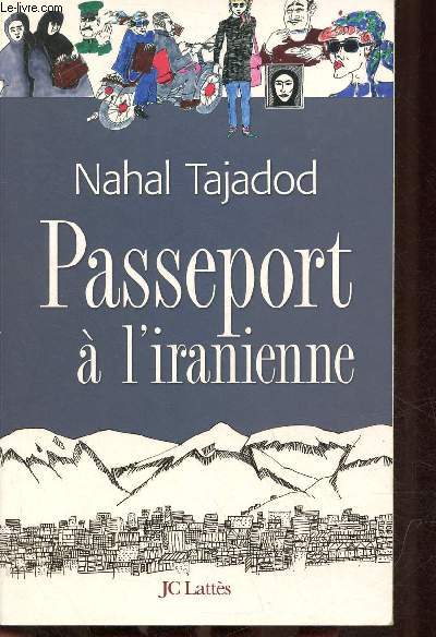 Passeport  l'iranienne - roman.