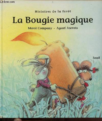 Histoires de la fort - La Bougie magique.