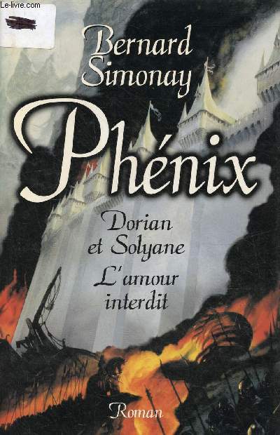 Phnix - Dorian et Solyane - l'amour interdit.