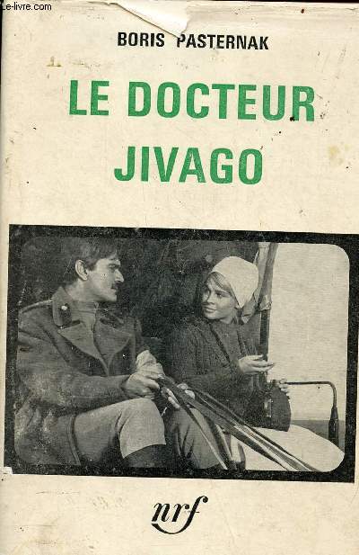 Le Docteur Jivago - roman - Collection du monde entier.