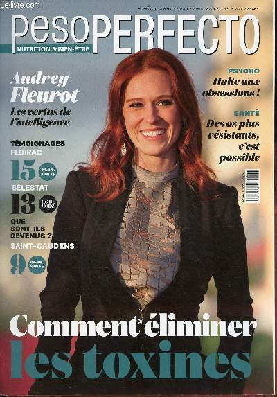 Peso perfecto nutrition & bien-tre n50 hiver 2021 - Audrey Fleurot les vertus de l'intelligence - propolis et chinace - plantes aromatiques - un kilo de moins un espoir en plus - entretiens naturhouse Eleonore Gillis-Piombini, Marjorie Bastida etc.