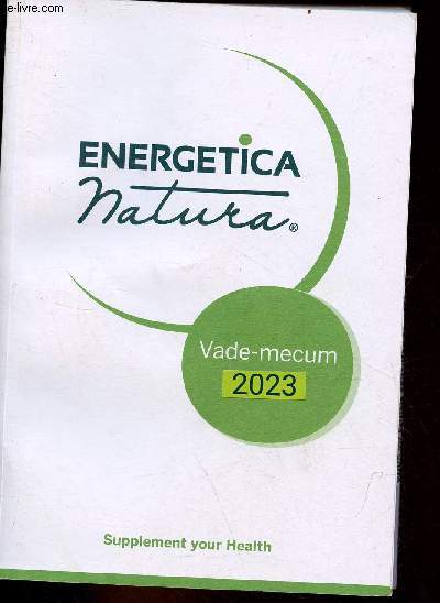 Energetica Natura - Vade-mecum 2023 - Supplement your health