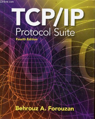 TCP/IP Protocol Suite - Fourth edition.