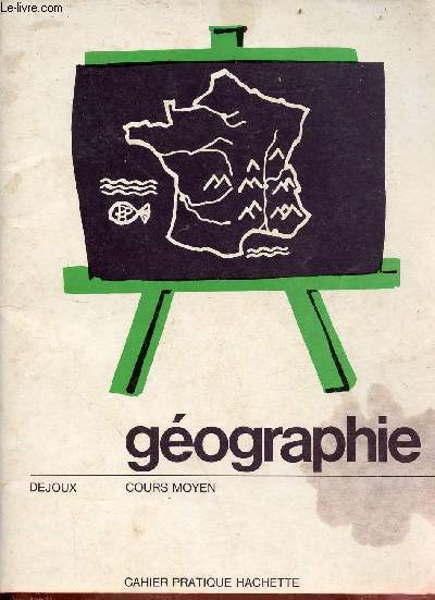 Cahier d'exercices de Gographie cours moyen.