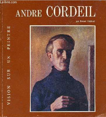 Andr Cordeil 1894-1975 - ddicace de Yvonne Cordeil.