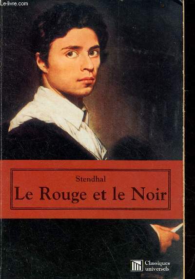 Le Rouge et le Noir - Chronique de 1830.