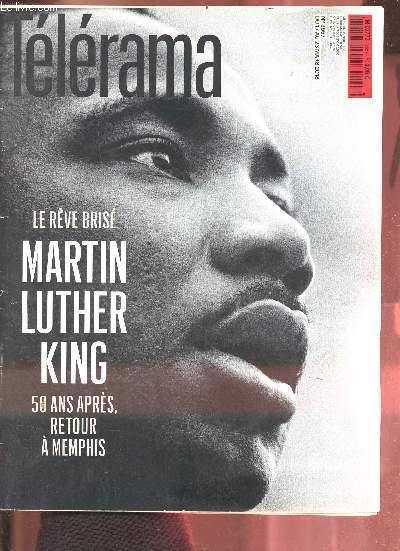 Tlrama n3557 du 17 au 23 mars 2018 - La romancire et essayiste russe Ludmila Oulitskaa - EuropaCity un complexe sans complexes - Toni Morrison - Martin Luther King 50 ans aprs sa mort, rien n'a chang  Memphis - Scorsese, Giannoli ou Cdric Kahn...