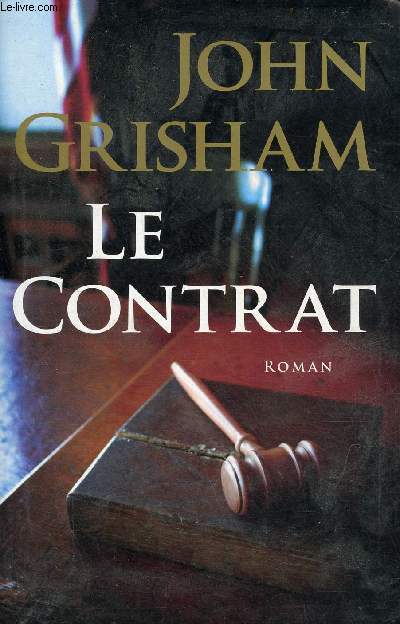 Le contrat - Roman.