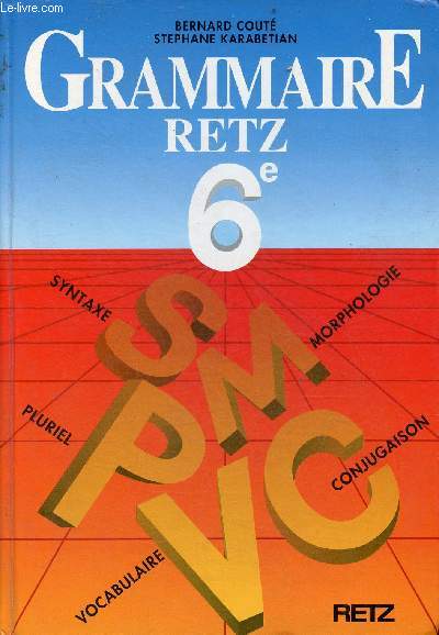 Grammaire Retz 6e.