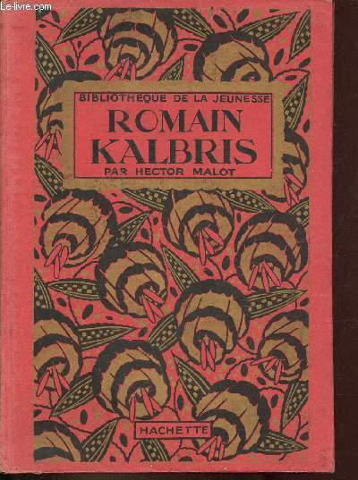 Romain Kalbris - Collection bibliothèque de la jeunesse.