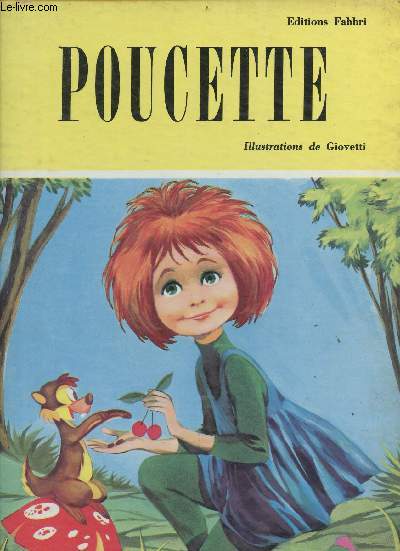 Poucette - Collection contes en couleurs. de H.C.Andersen