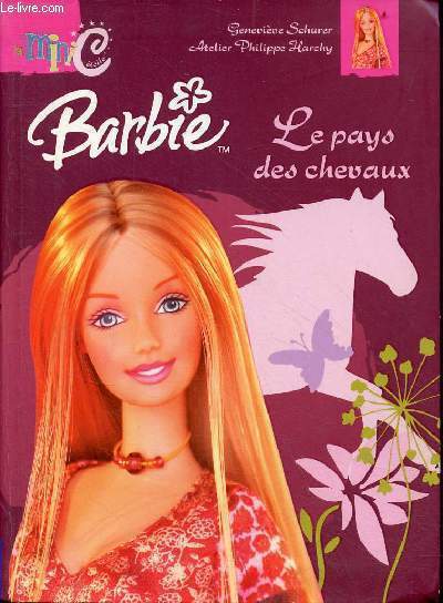 Barbie au pays des chevaux - Collection Mini C toile n22.
