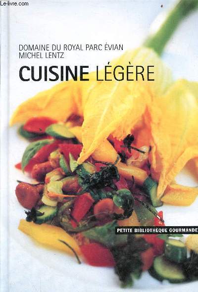 Cuisine lgre - Collection petite bibliothque gourmande.