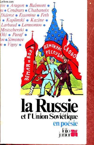 La Russie et l'Union Sovitique en posie - Collection folio junior en posie n28.
