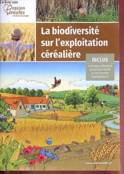 Brochure : la biodiversit sur l'exploitation cralire - Passion crales.