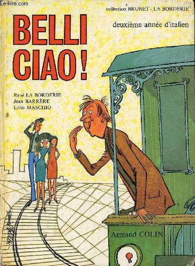 Belli Ciao ! deuxime anne d'italien - Collection Brunet - la Borderie.