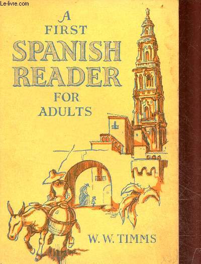 A first spanish reader for adults.